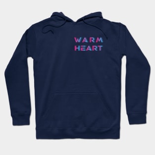 I'm a warm-hearted person. what about you? Hoodie